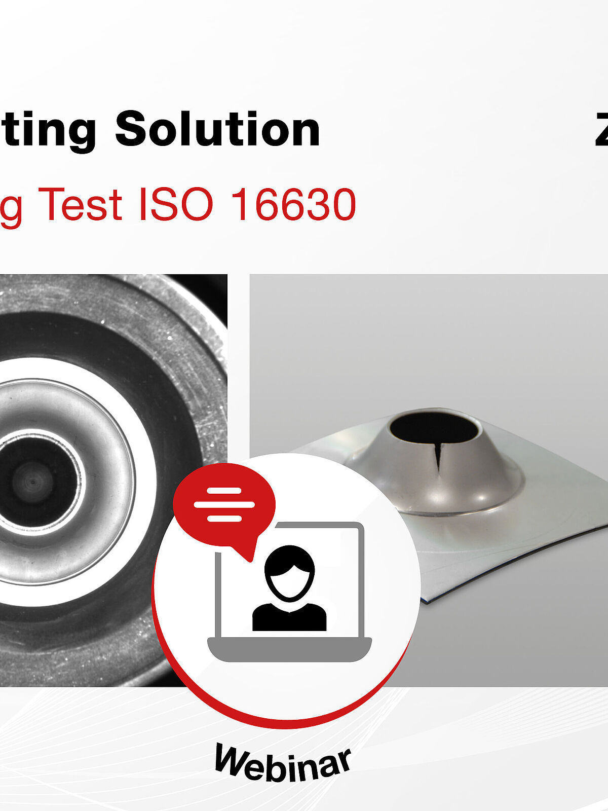 ZwickRoell Testing Solution For Hole Expanding Test To ISO 16630 ...